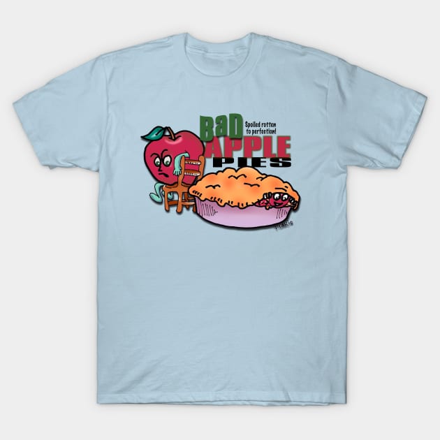 Bad Apple Pies T-Shirt by tlak